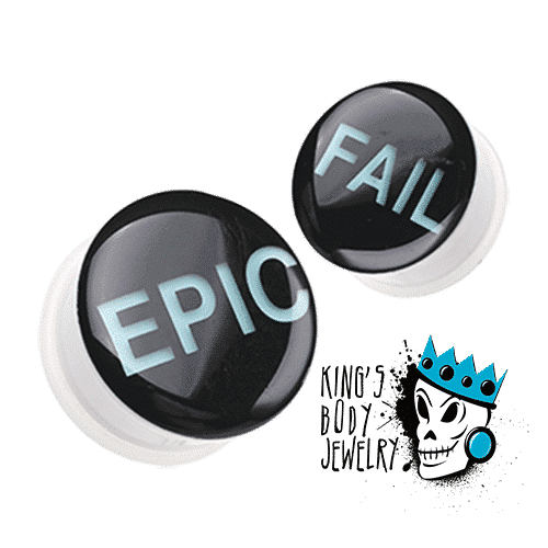 Epic Fail Plugs (2 gauge - 1 inch)